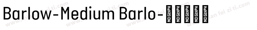 Barlow-Medium Barlo字体转换
